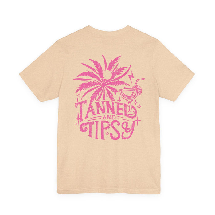 Tanned and Tipsy Double Sided T-Shirt