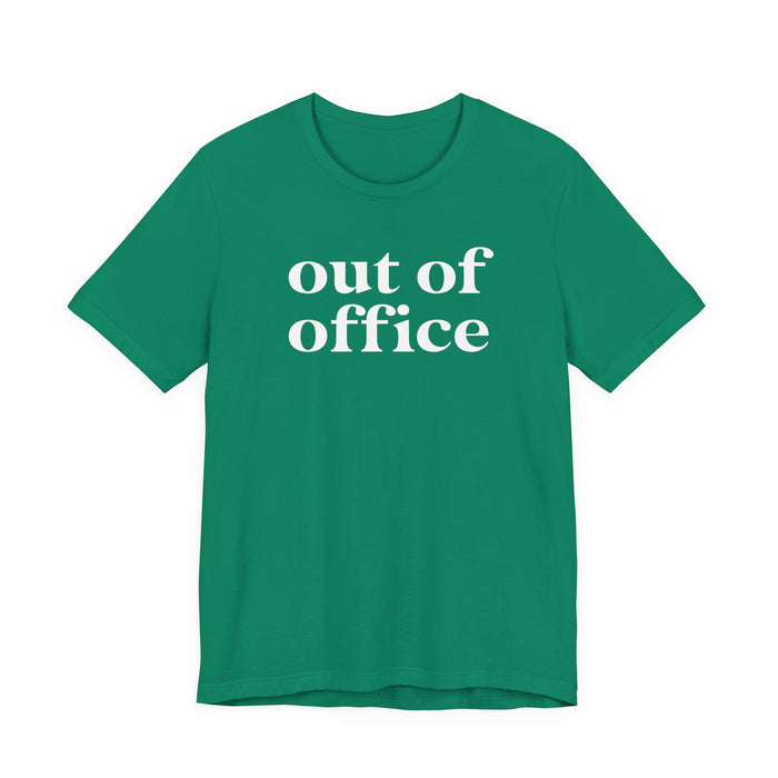 Out of Office T-Shirt