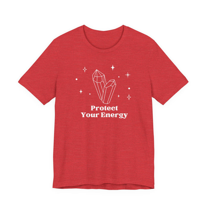 Protect Your Energy T-Shirt