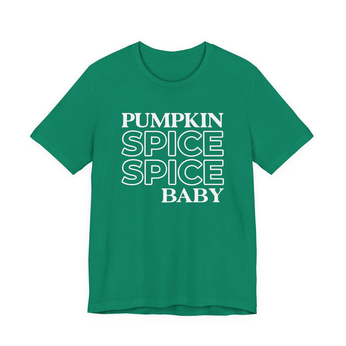 Pumpkin Spice Spice Baby T-Shirt