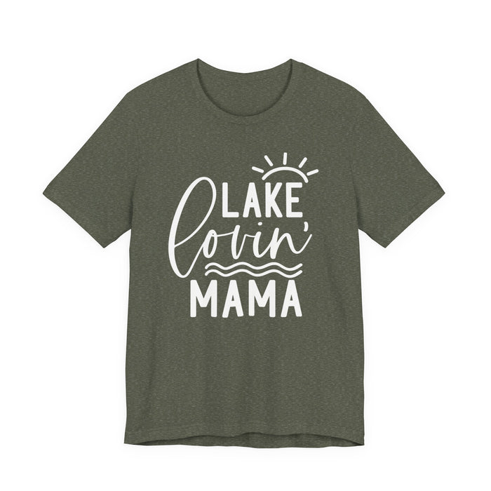 Lake Lovin' Mama T-Shirt