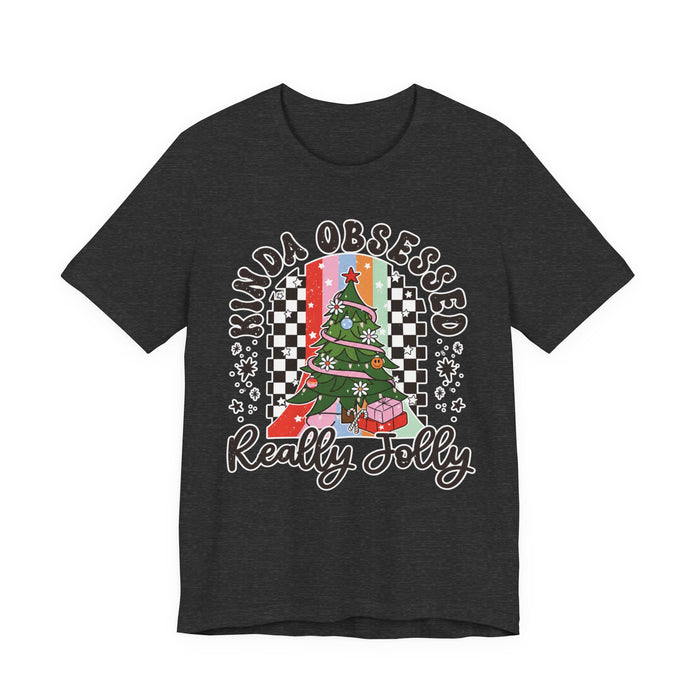 Kinda Obsessed Really Jolly Christmas T-Shirt