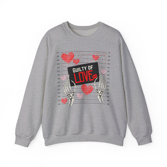 Guilty of Love Sweatshirt