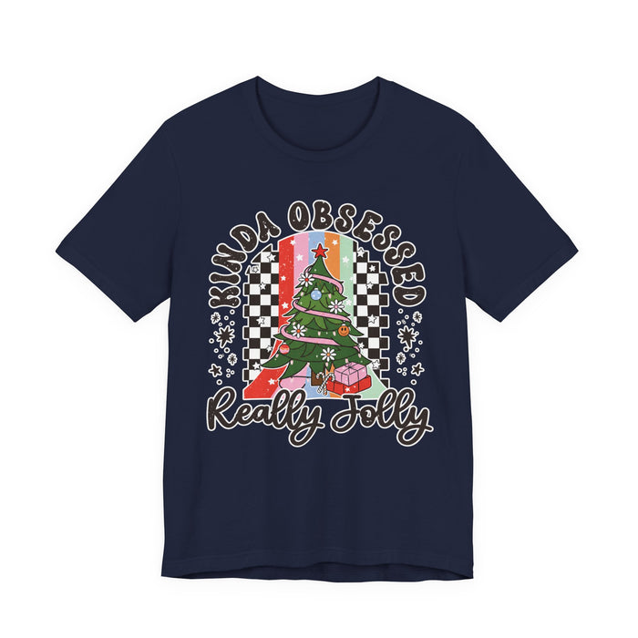 Kinda Obsessed Really Jolly Christmas T-Shirt