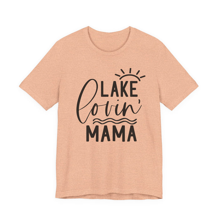 Lake Lovin' Mama T-Shirt