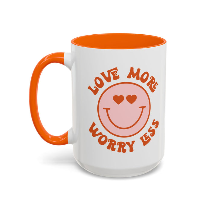 Love More Worry Less ceramic coffee mug in Orange