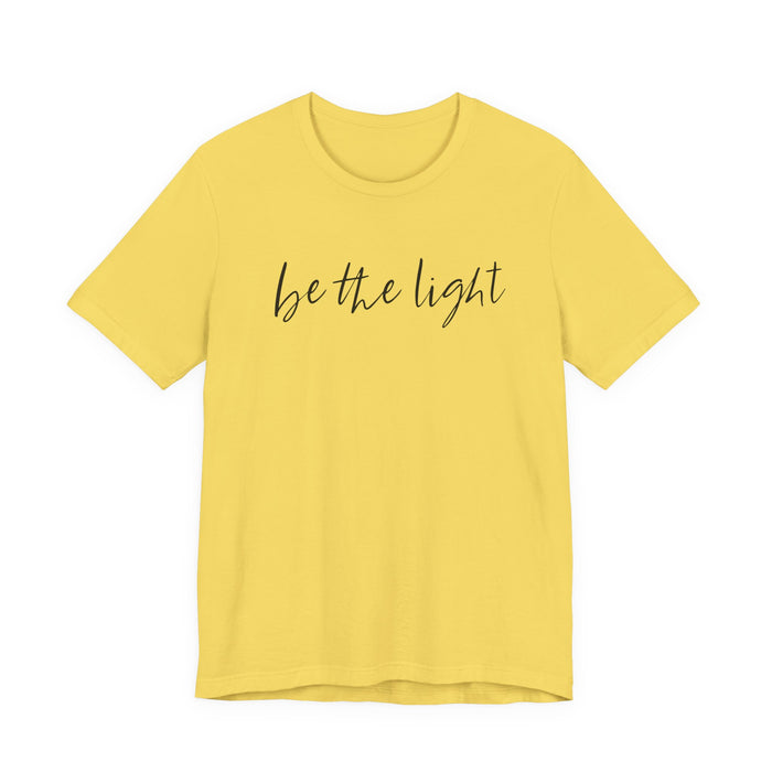 Be The Light T-Shirt
