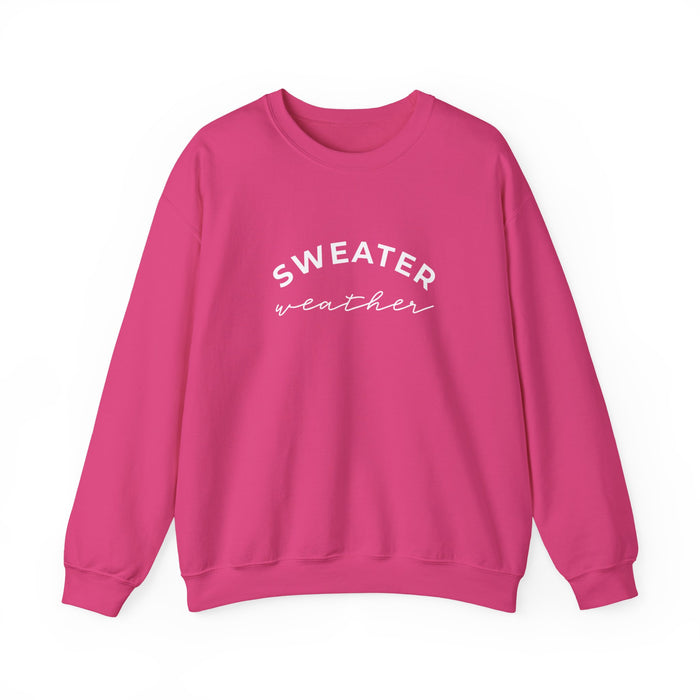 Sweater Weather Sweatshirt