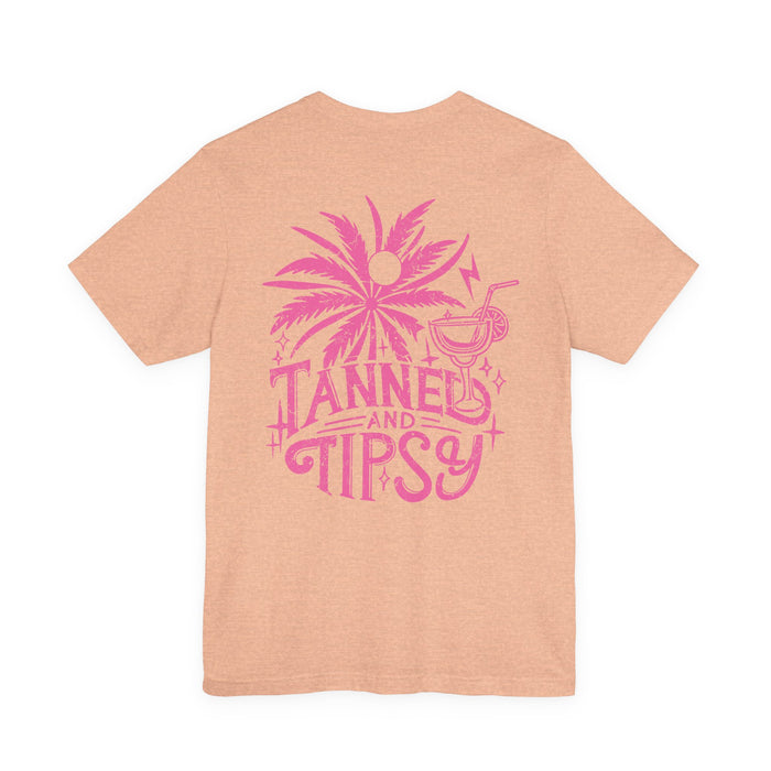 Tanned and Tipsy Double Sided T-Shirt