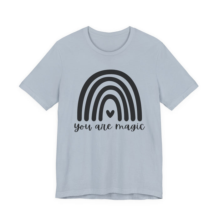 You Are Magic Rainbow T-Shirt