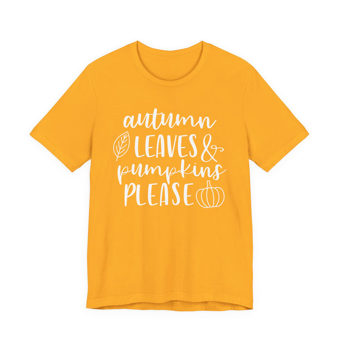 Autumn Leaves and Pumpkins Please T-Shirt