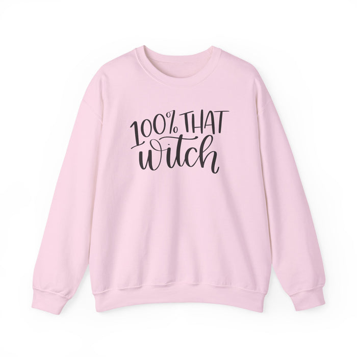 100% That Witch Sweatshirt