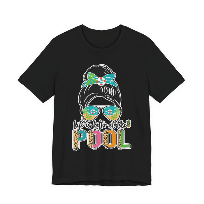 Life's Is Better At The Pool T-Shirt