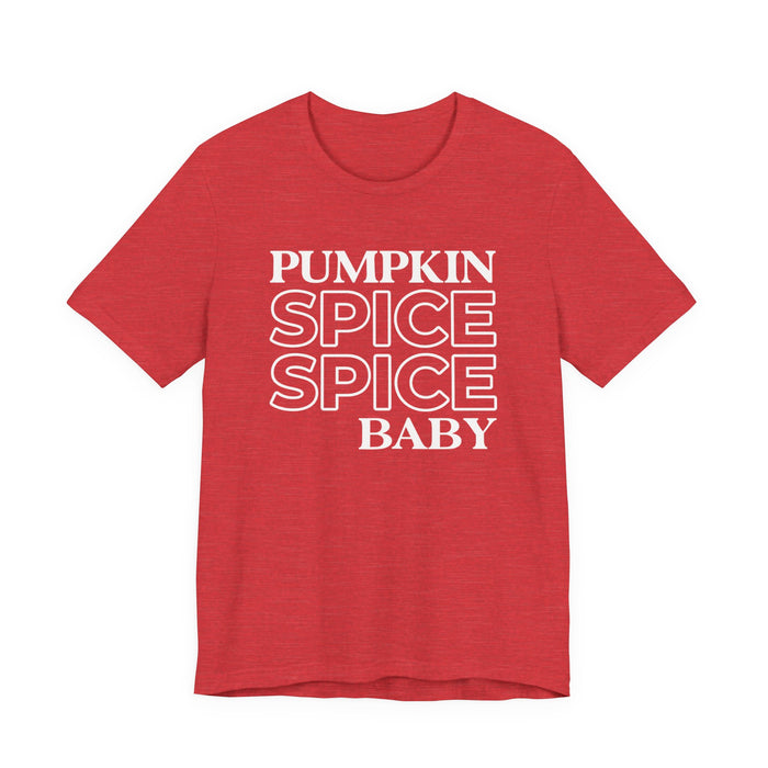 Pumpkin Spice Spice Baby T-Shirt