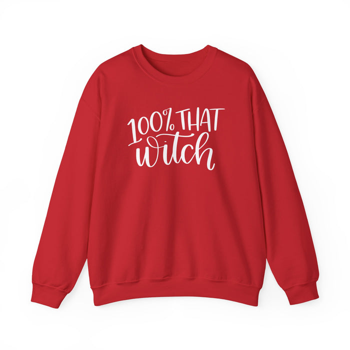 100% That Witch Sweatshirt