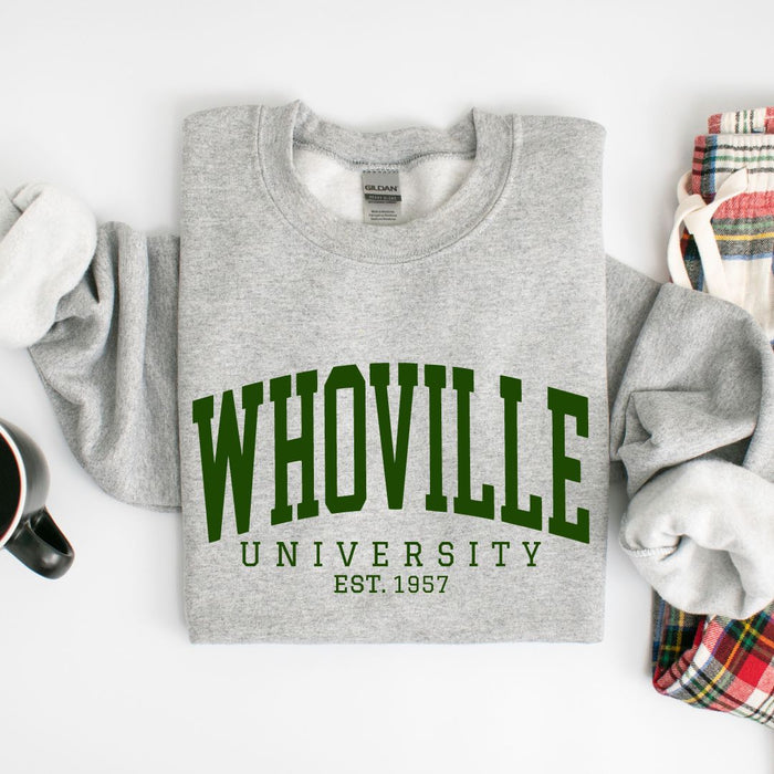 Whoville University Sweatshirt