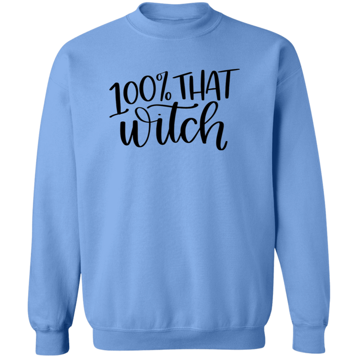 100% That Witch Sweatshirt