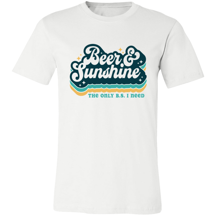 Beer and Sunshine The Only B.S. I Need T-Shirt