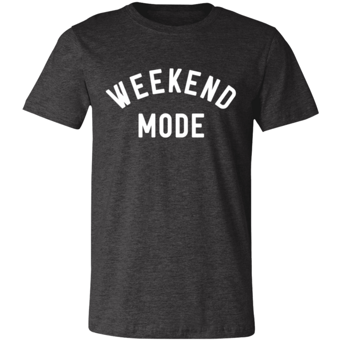 Weekend Mode T-Shirt