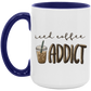 Iced Coffee Addict 15 oz Coffee Mug