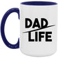 Dad Life Coffee Mug