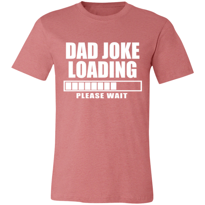 Dad Joke Loading T-Shirt