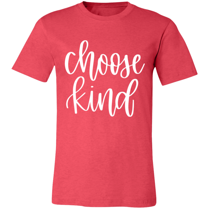 Choose Kind T-Shirt