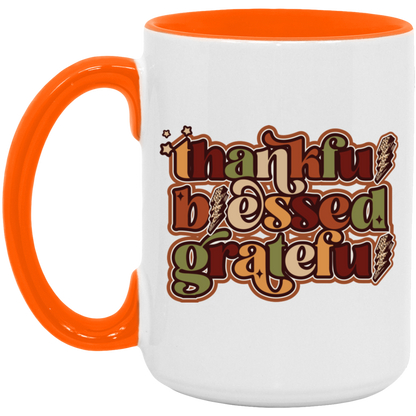 Thankful, Blessed, Grateful Mug