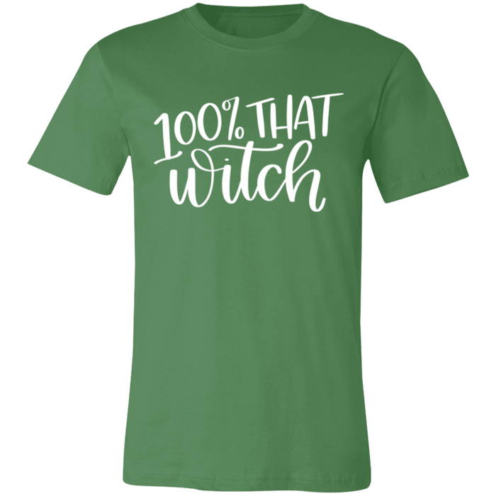 100% That Witch Halloween T-Shirt