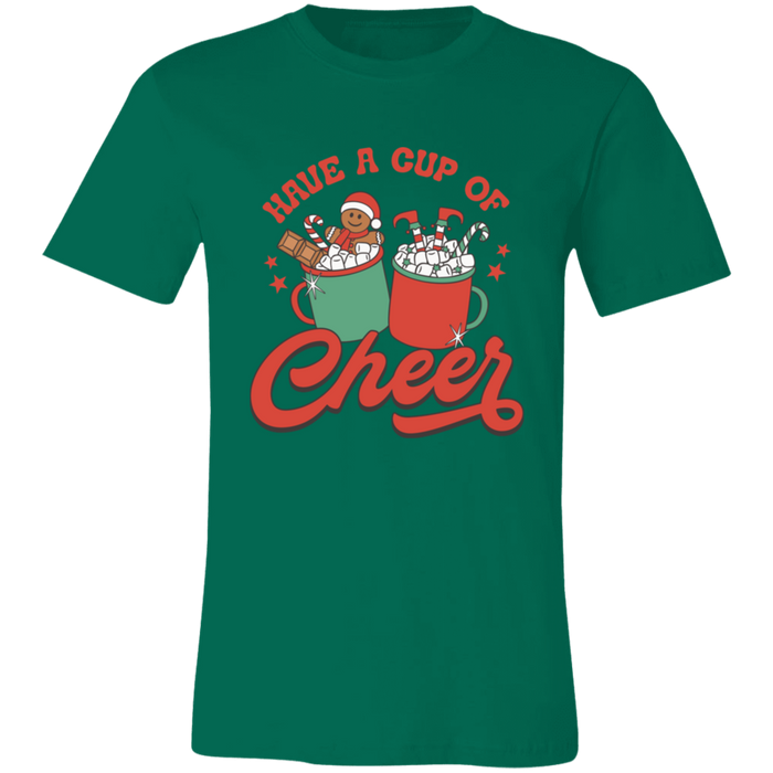 Have a Cup of Cheer T-Shirt