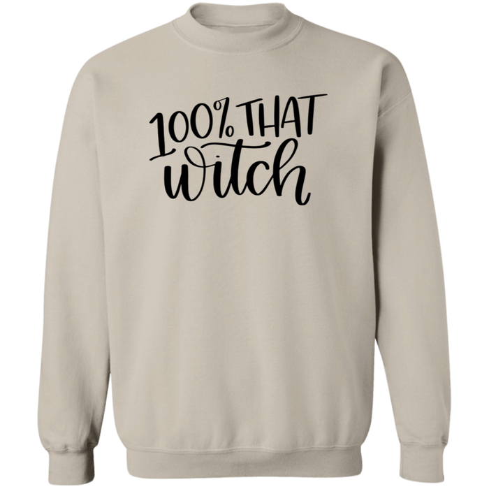 100% That Witch Sweatshirt