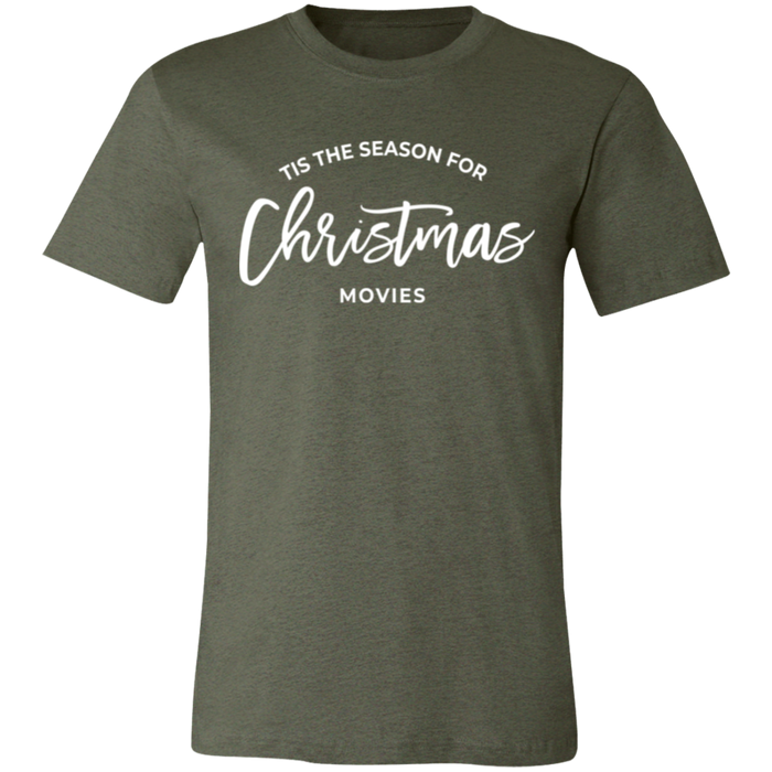 Tis The Season For Christmas Movies T-Shirt