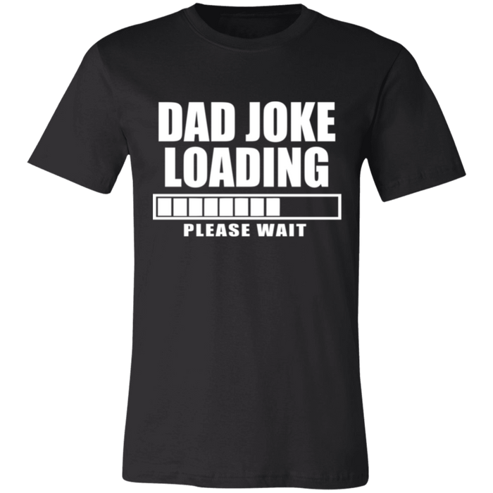 Dad Joke Loading T-Shirt