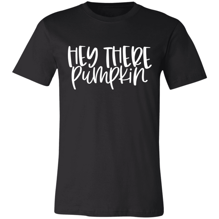 Hey There Pumpkin Fall T-Shirt