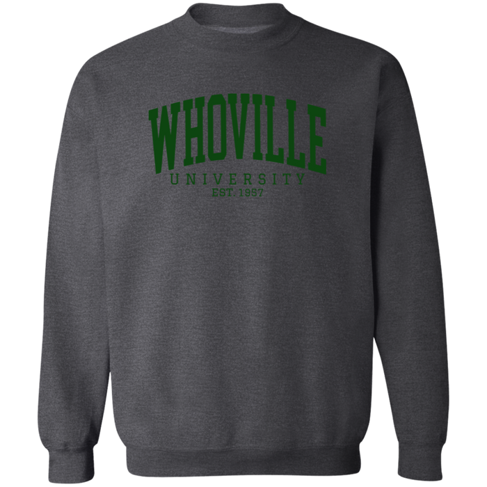 Whoville University Sweatshirt