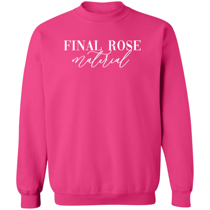 Final Rose Material Sweatshirt