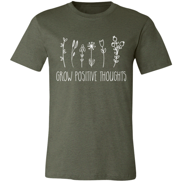 Grow Positive Thoughts T-Shirt