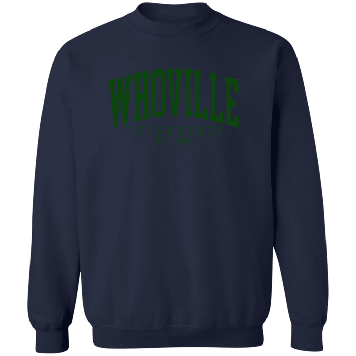 Whoville University Sweatshirt