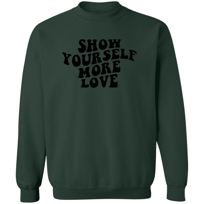 Show Yourself More Love Sweatshirt