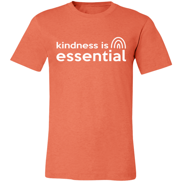 Kindness is Essential T-Shirt