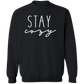 Stay Cozy Sweatshirt