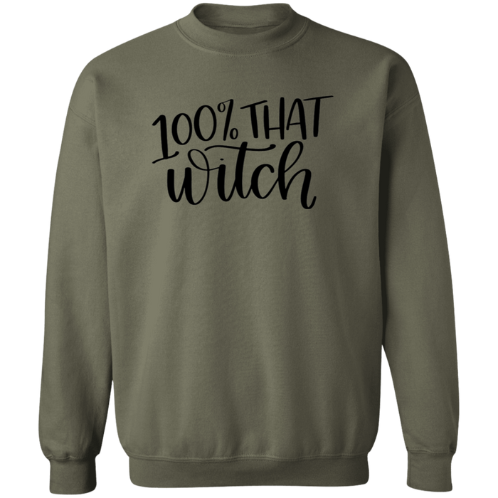 100% That Witch Sweatshirt