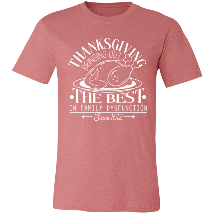 Thanksgiving Family Dysfunction T-Shirt