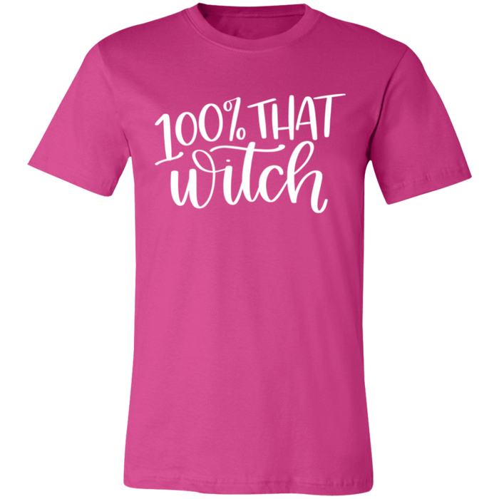 100% That Witch Halloween T-Shirt