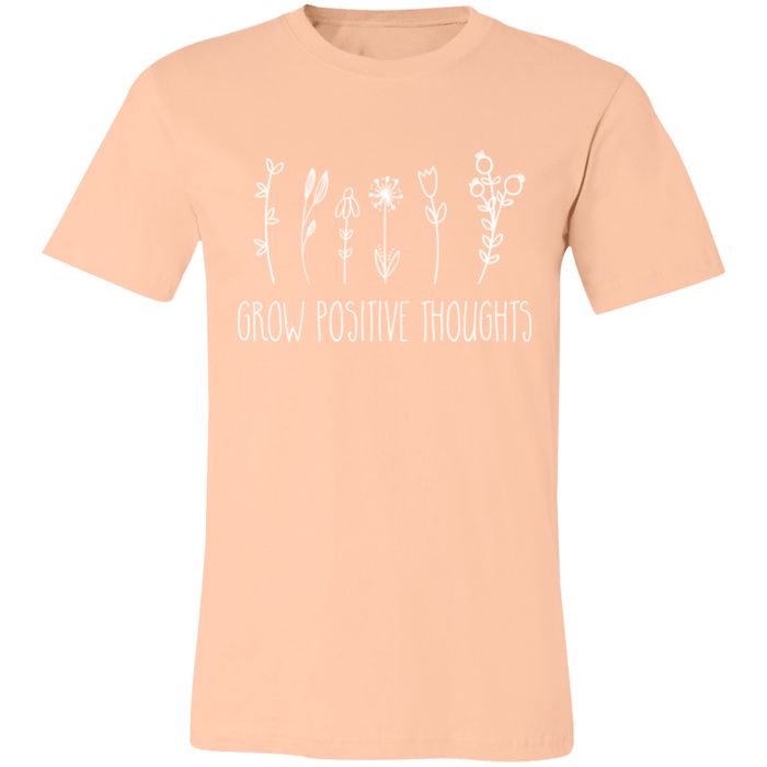 Grow Positive Thoughts T-Shirt