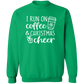 I Run On Coffee And Christmas Cheer Sweatshirt
