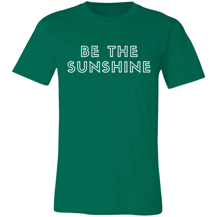 Be The Sunshine T-Shirt