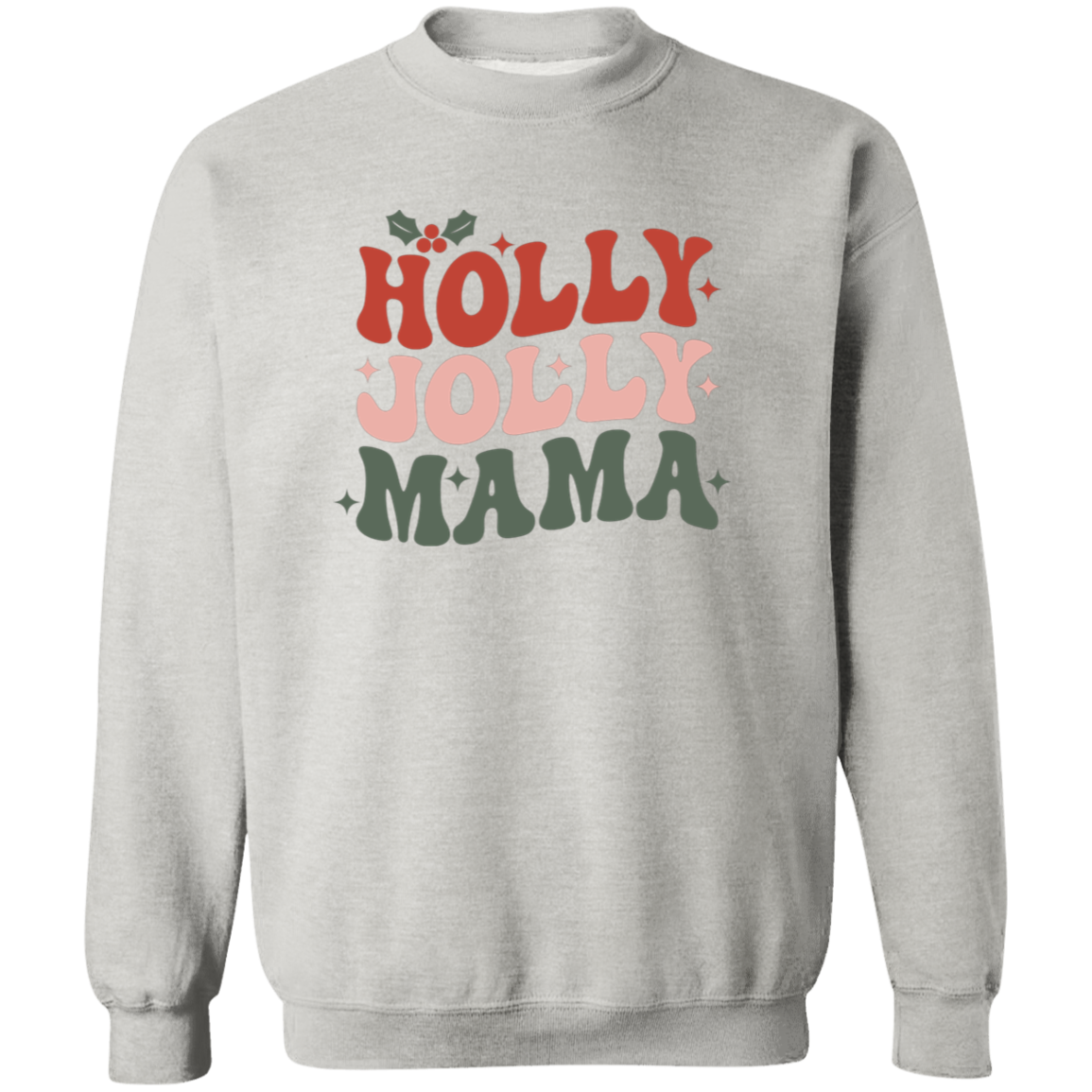 Holly Jolly Mama on White