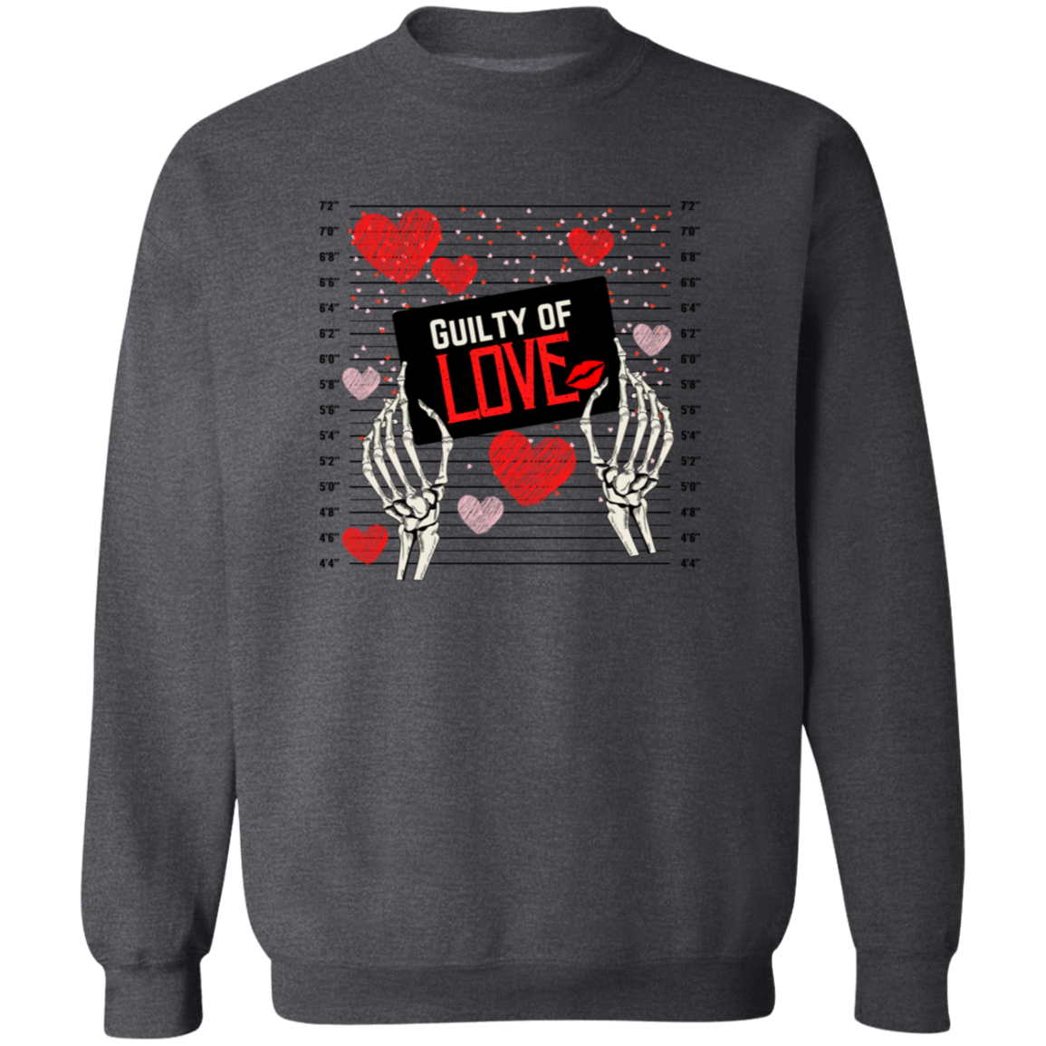 Guilty of Love Sweatshirt