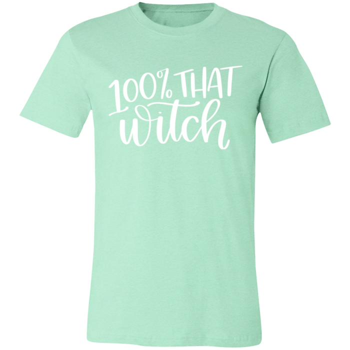 100% That Witch Halloween T-Shirt